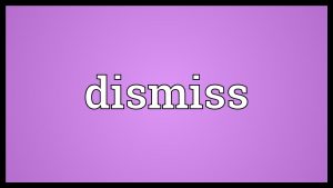 dissmiss