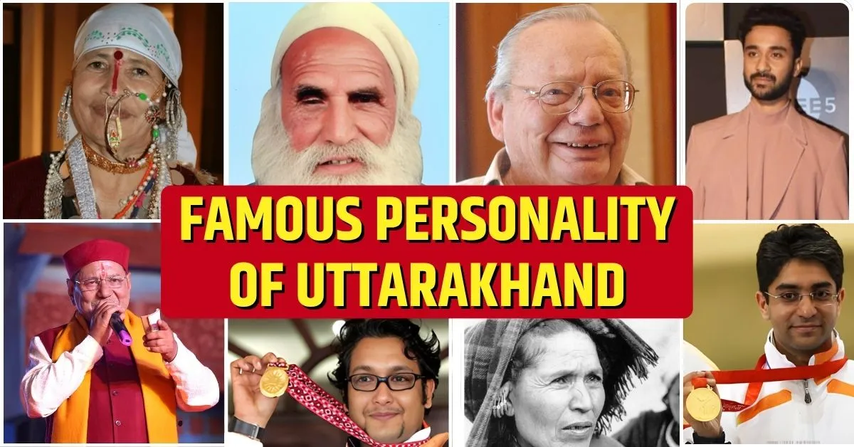 Famous personality of uttarakhand